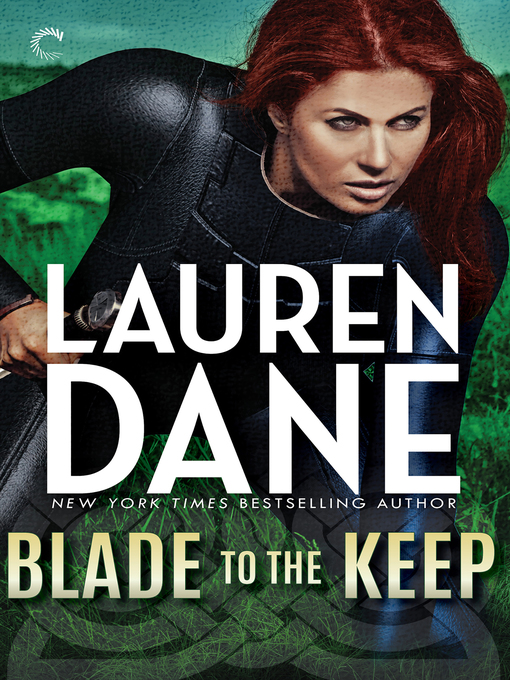 Title details for Blade to the Keep by Lauren Dane - Available